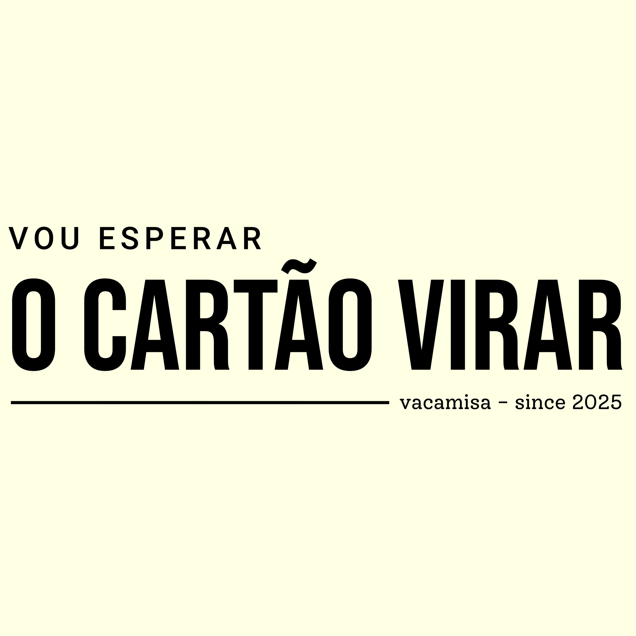 Camiseta Estampa Vou Esperar o Cartão Virar - Imagem 5