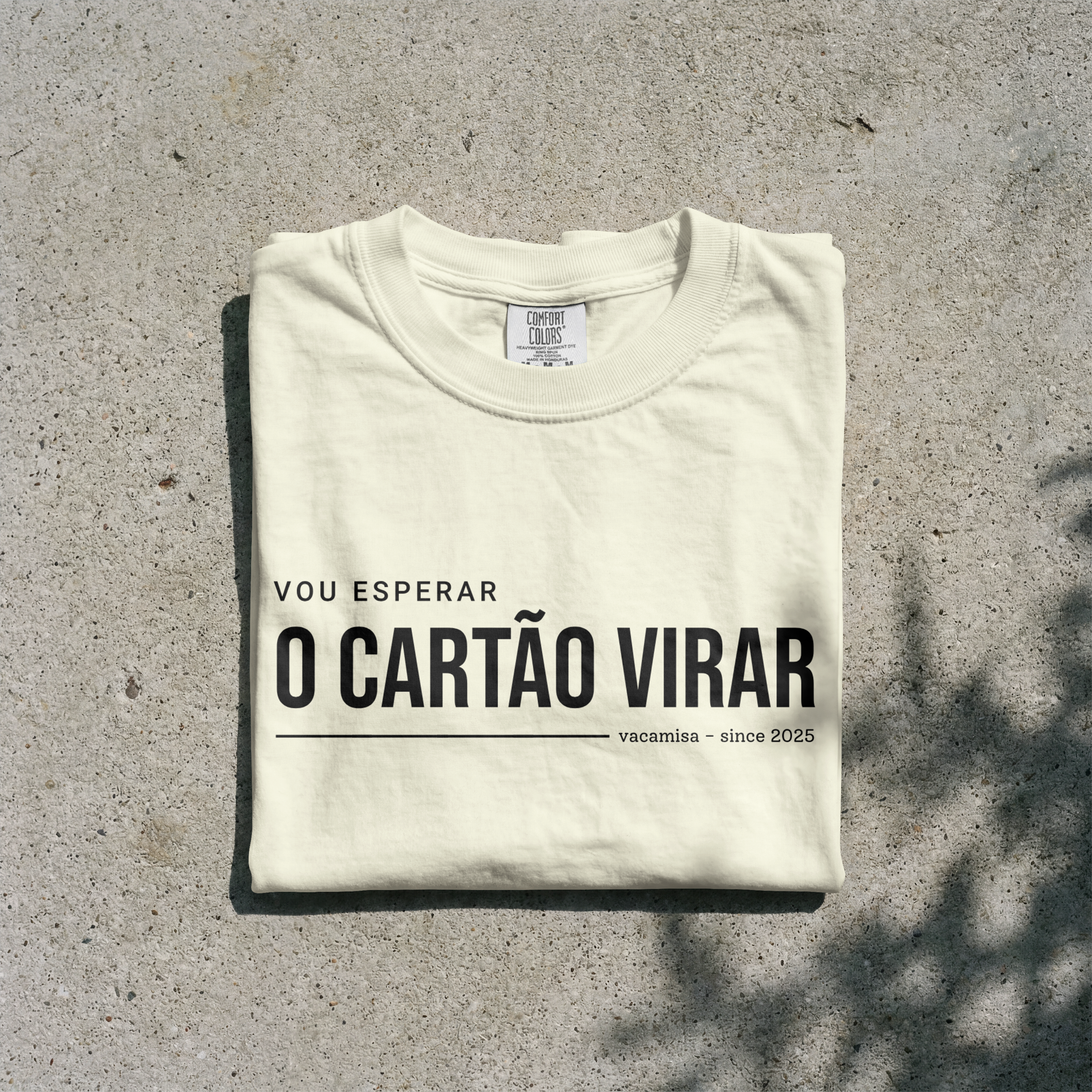 Camiseta Estampa Vou Esperar o Cartão Virar - Imagem 3